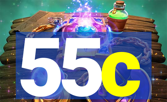 55c