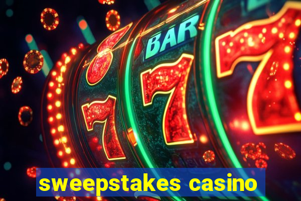 sweepstakes casino