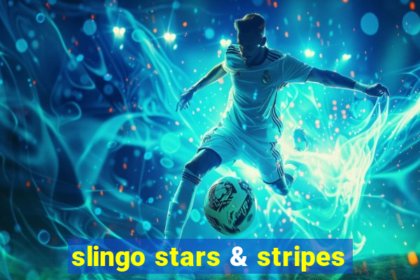 slingo stars & stripes