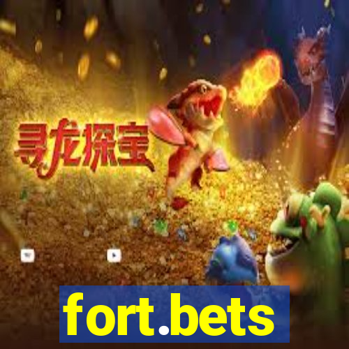 fort.bets