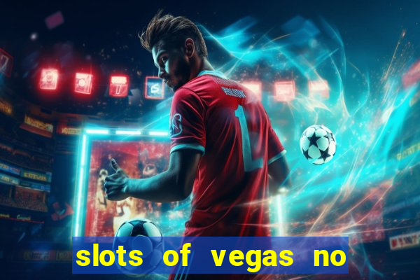 slots of vegas no deposit codes