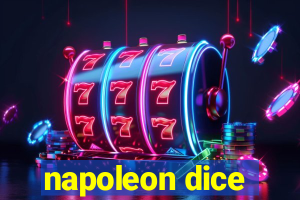 napoleon dice