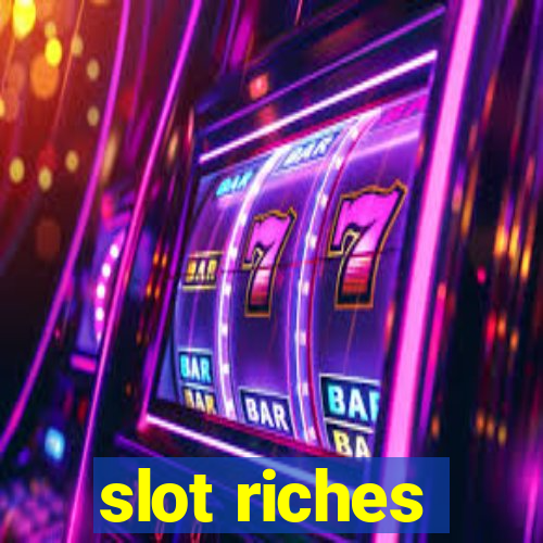 slot riches