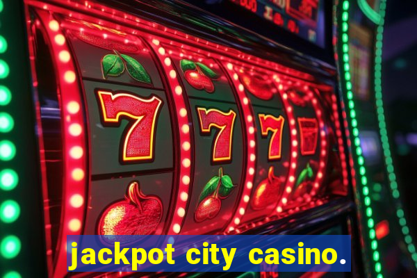 jackpot city casino.