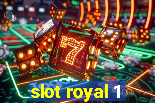 slot royal 1