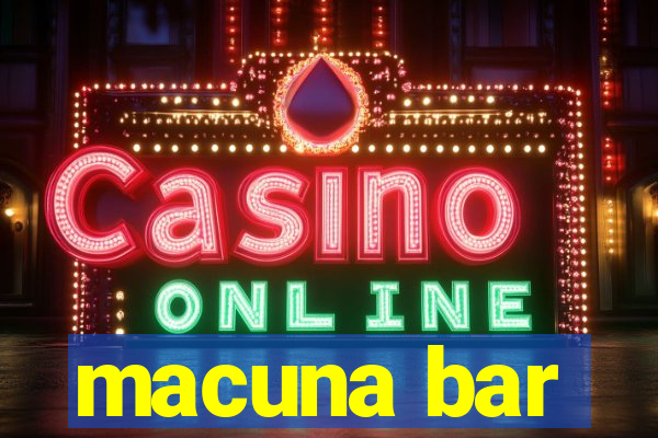 macuna bar