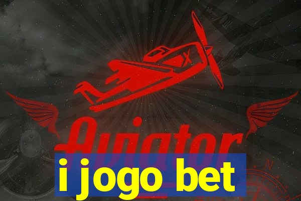 i jogo bet