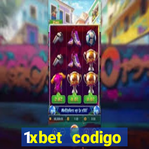 1xbet codigo promocional portugal