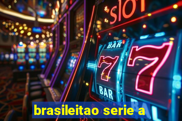 brasileitao serie a