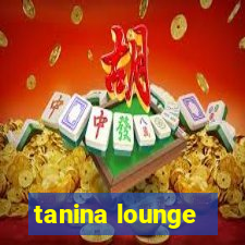 tanina lounge