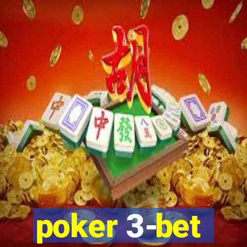 poker 3-bet