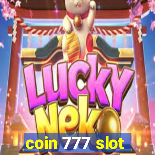 coin 777 slot