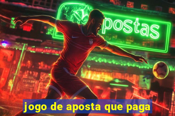 jogo de aposta que paga