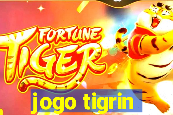 jogo tigrin