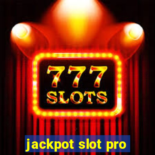 jackpot slot pro