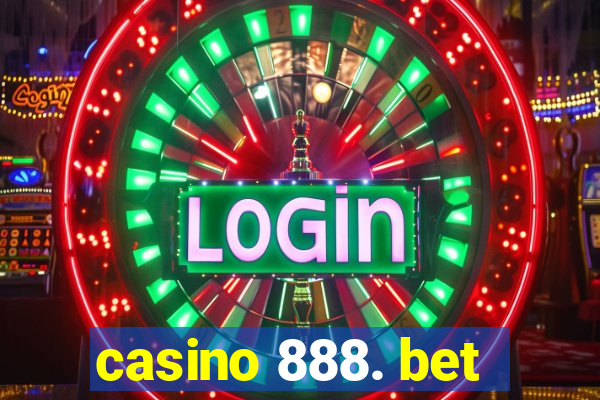 casino 888. bet