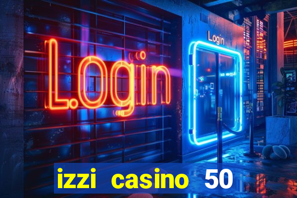 izzi casino 50 free spins