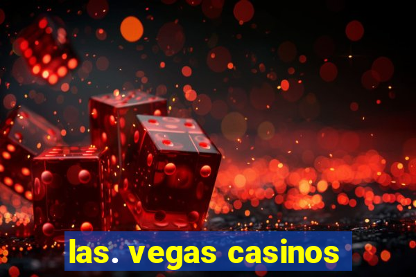 las. vegas casinos