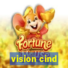 vision cind