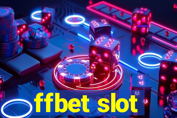 ffbet slot