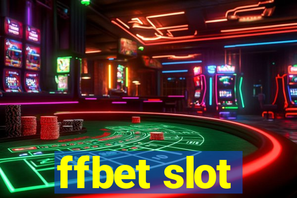 ffbet slot