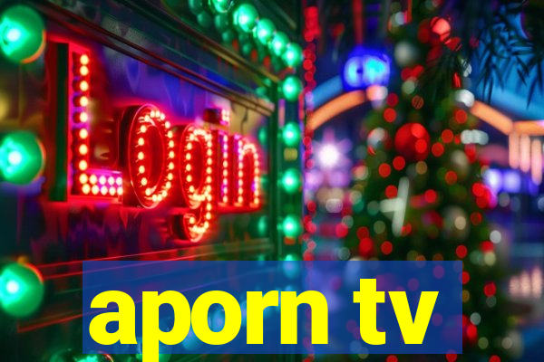 aporn tv