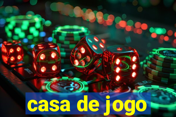 casa de jogo