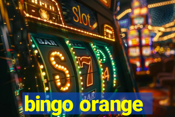 bingo orange