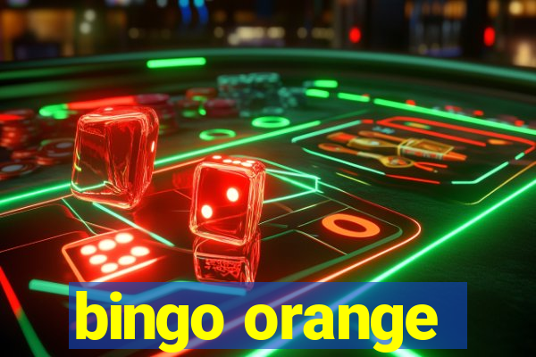 bingo orange