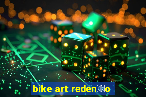 bike art reden莽茫o