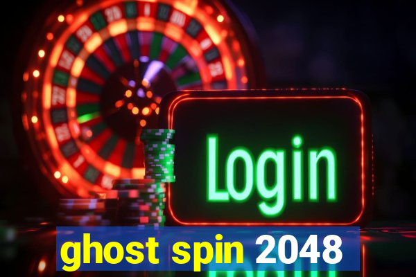 ghost spin 2048