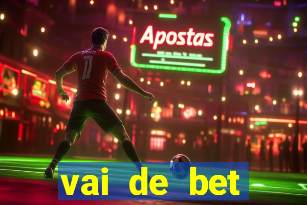 vai de bet gusttavo lima app