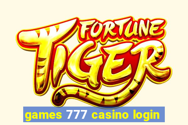 games 777 casino login