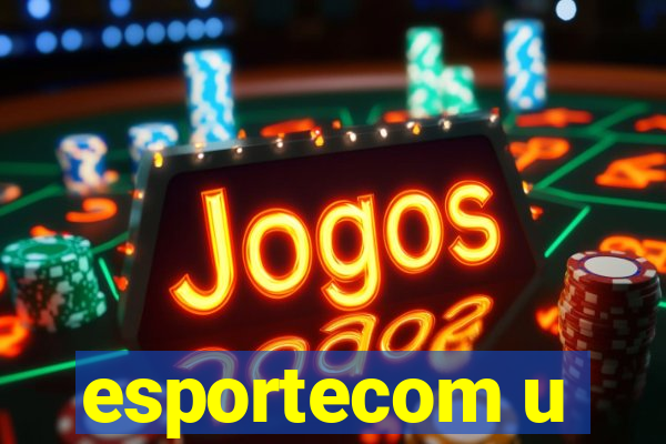 esportecom u