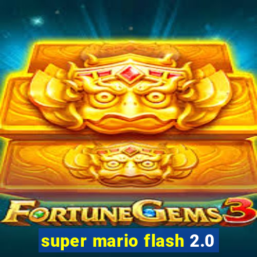 super mario flash 2.0