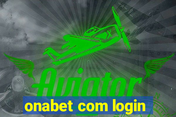 onabet com login