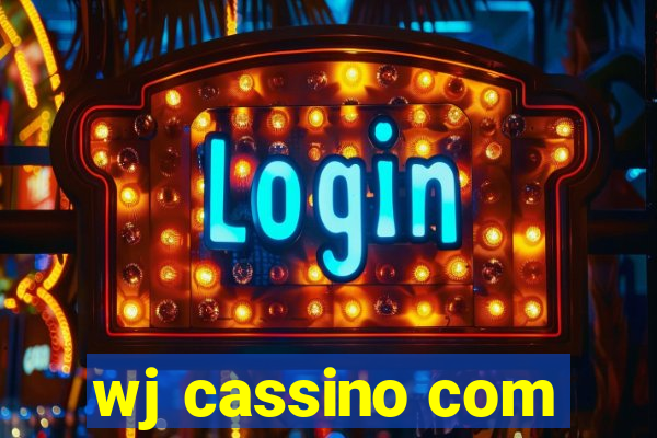 wj cassino com