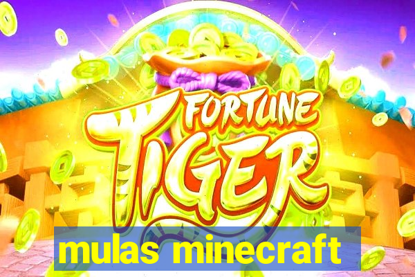 mulas minecraft