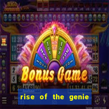 rise of the genie slot free play