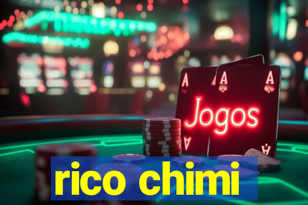 rico chimi