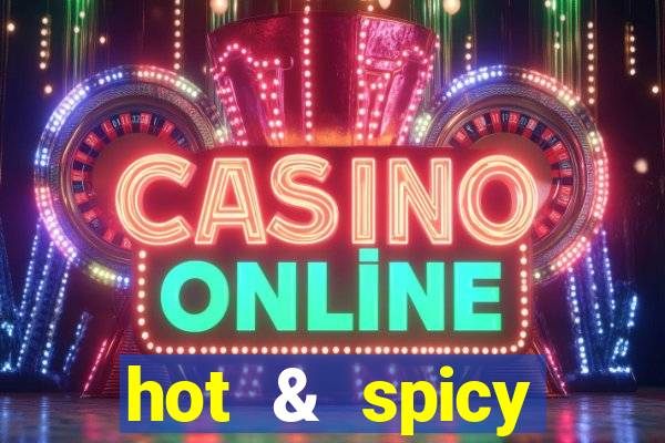 hot & spicy megaways slot