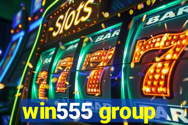 win555 group