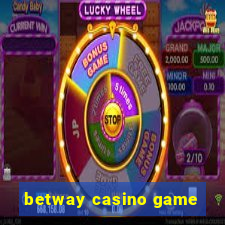 betway casino game