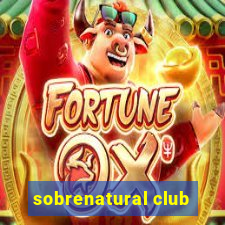 sobrenatural club