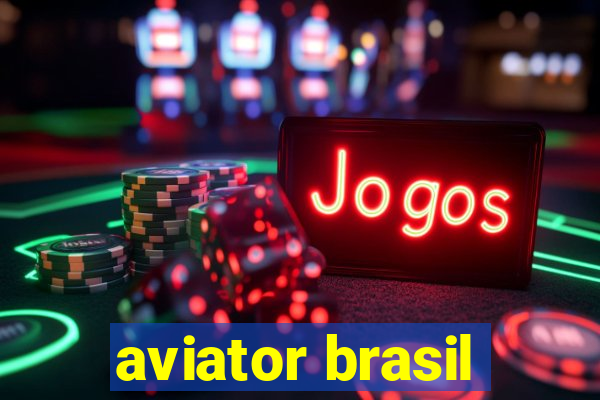 aviator brasil