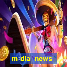 m铆dia news 煤ltimas not铆cias