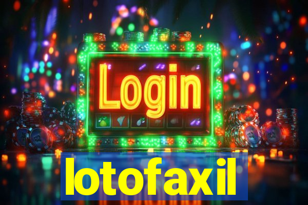 lotofaxil