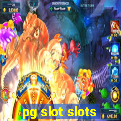 pg slot slots