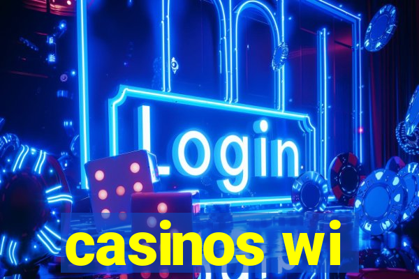 casinos wi