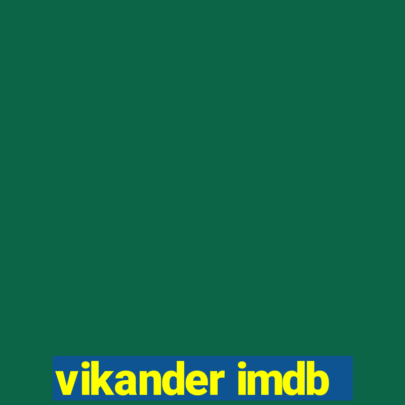 vikander imdb